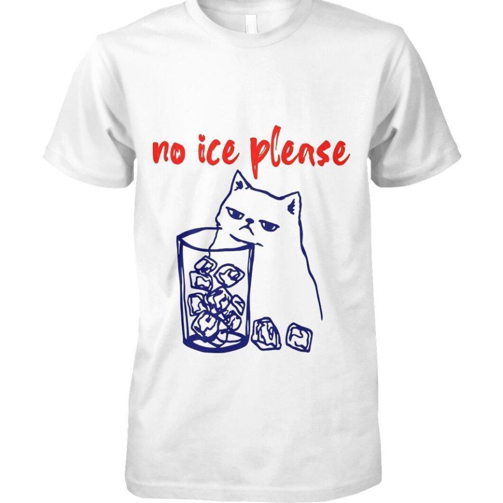 No Ice Please Cat Shirt 170